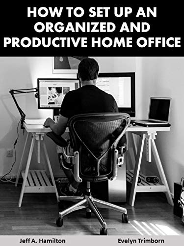 Setting Up a Productive Home Office: Essential Tips for Success Setting Up a Productive Home Office: Essential Tips for Success